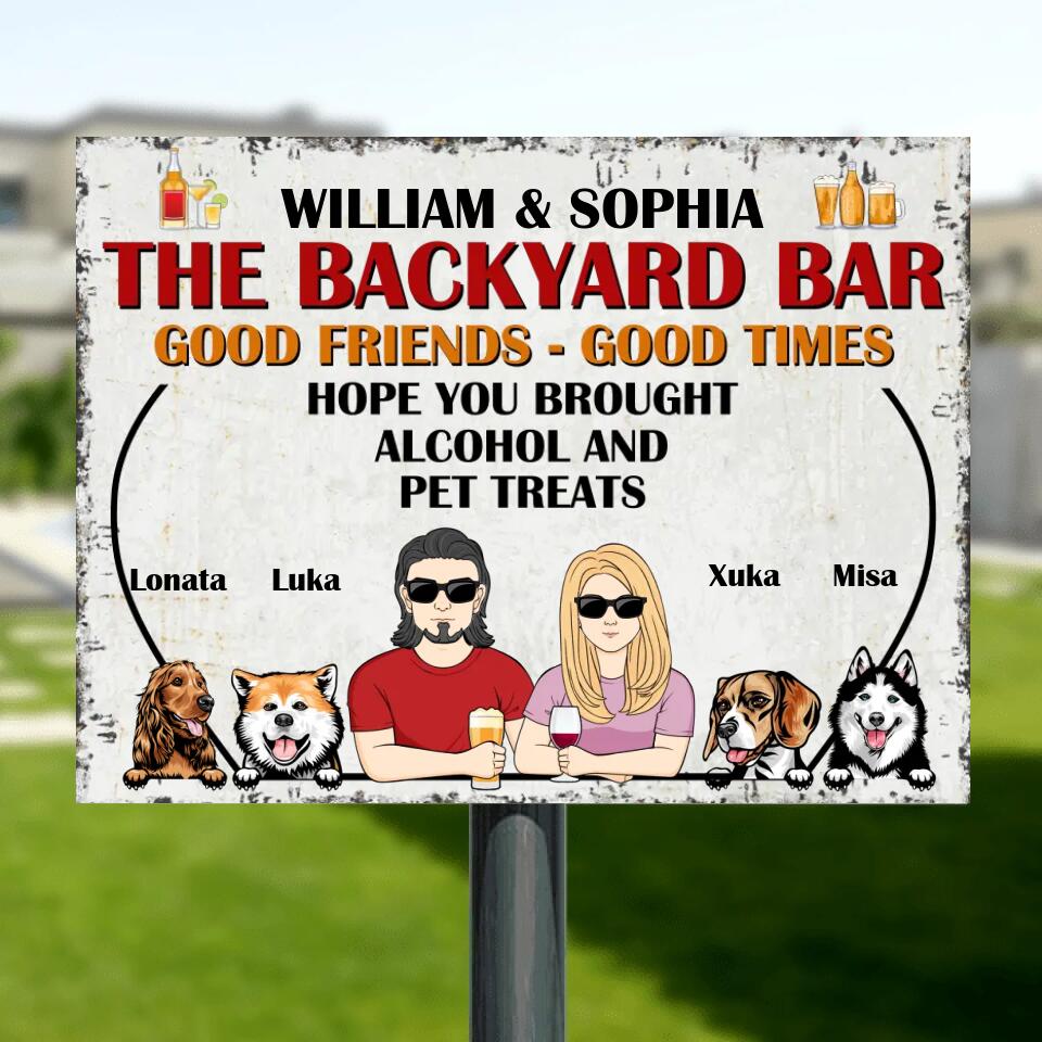 Personalized Couple Backyard Bar Metal Sign - Gift Idea For Couple/Dog/Cat Lover - Up to 4 Pets - Hope You Brought Alcohol And Pet Treats