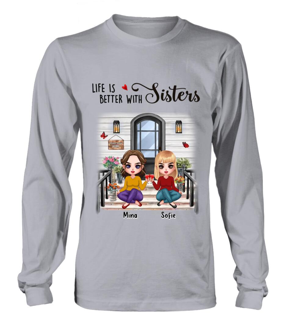 Personalized Besties Front Porch T-shirt/Long Sleeve/Sweatshirt/Hoodie - Up to 5 Women - Gift Idea For Friends/Besties/Sisters - Life Is Better With Sisters