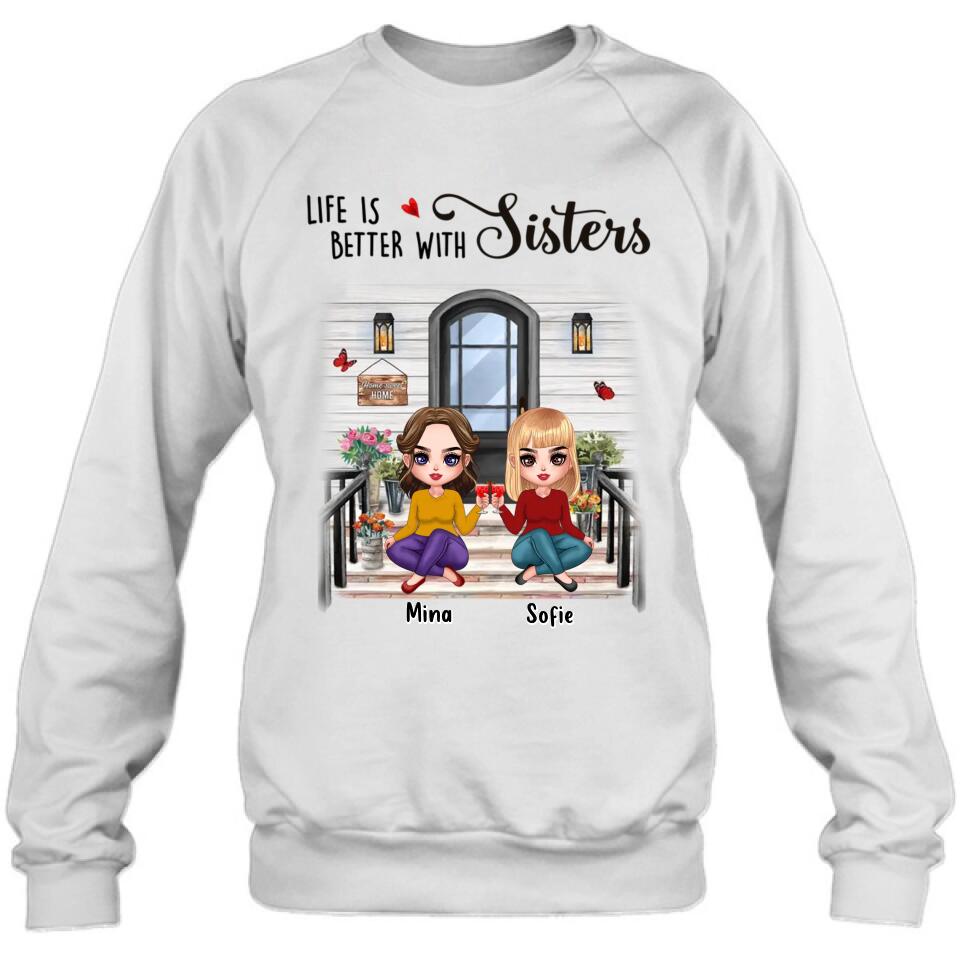 Personalized Besties Front Porch T-shirt/Long Sleeve/Sweatshirt/Hoodie - Up to 5 Women - Gift Idea For Friends/Besties/Sisters - Life Is Better With Sisters