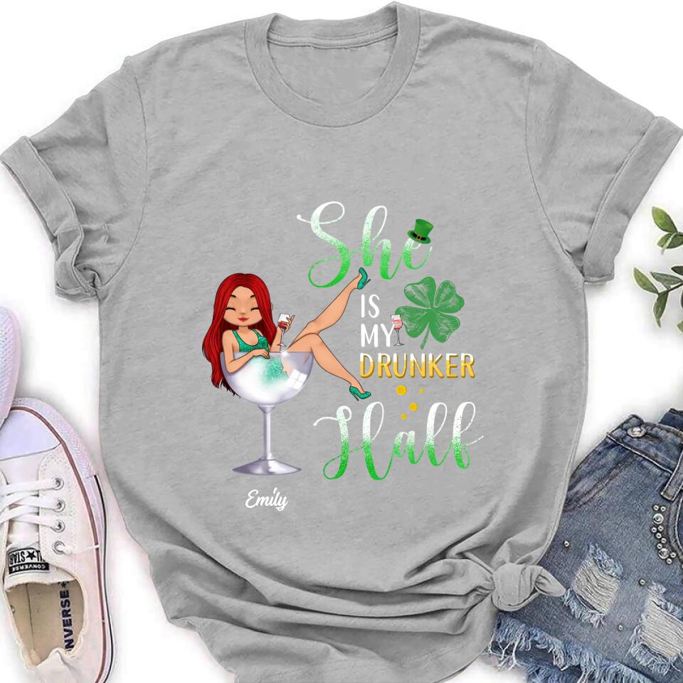 Personalized Drunker Half T-Shirt/Long Sleeve/Sweatshirt/Hoodie - Gift Idea For St. Patrick's Day - She Is My Drunker Half