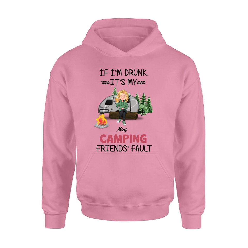 Personalized Camping Friends Shirt/Hoodie/Long Sleeve/Sweatshirt - Gift Idea For Camping Lovers/Friends - Up to 3 People - If I'm Drunk It's My Camping Friends' Fault
