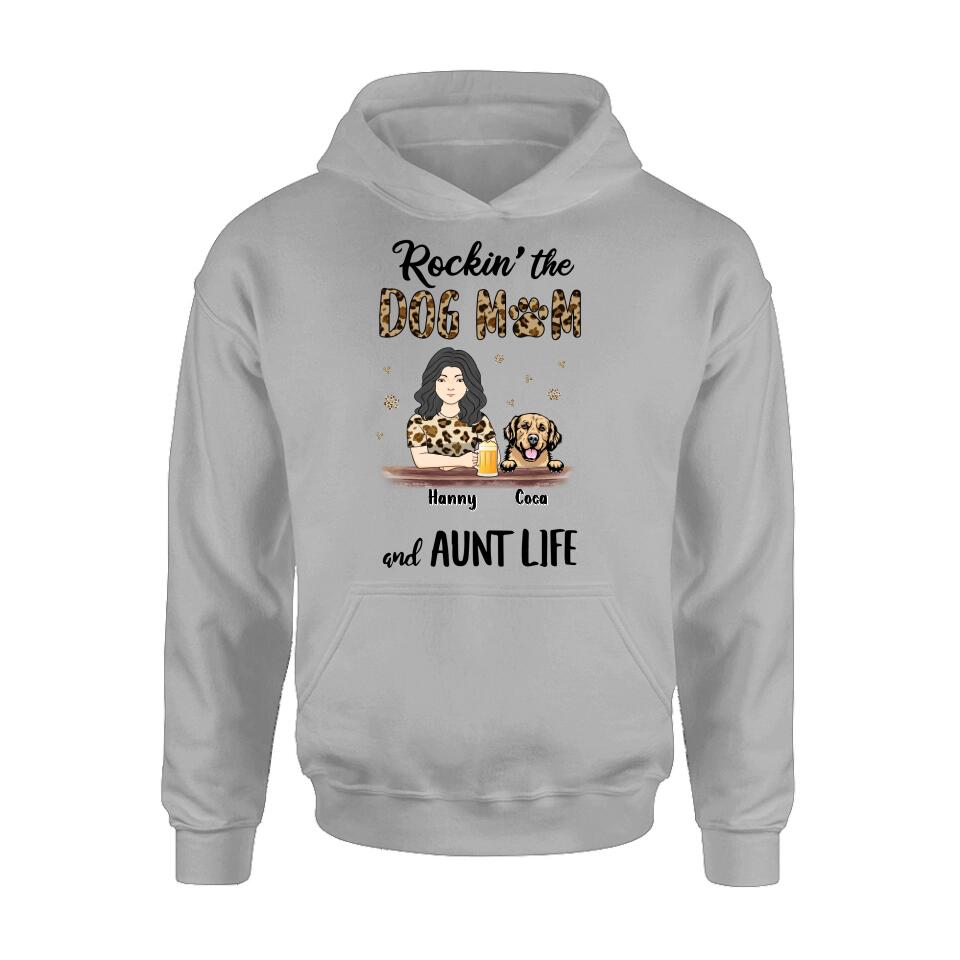 Personalized Dog Mom T-shirt/Long Sleeve/Sweatshirt/Hoodie - Up to 4 Dogs - Mother's Day Gift Idea For Dog Lover/Dog Mom - Rockin' The Dog Mom And Aunt Life