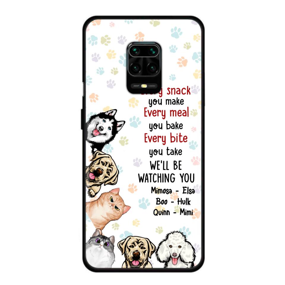 Personalized Pets Phone Case - Up to 6 Dogs/Cats - Mother's Day Gift for Dog/Cat Lovers - Every Snack You Make Every Meal You Bake Every Bite You Take We'll Be Watching You - Case for Xiaomi/Huawei/Oppo