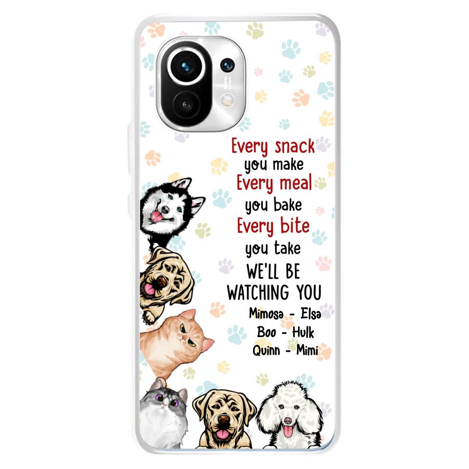 Personalized Pets Phone Case - Up to 6 Dogs/Cats - Mother's Day Gift for Dog/Cat Lovers - Every Snack You Make Every Meal You Bake Every Bite You Take We'll Be Watching You - Case for Xiaomi/Huawei/Oppo