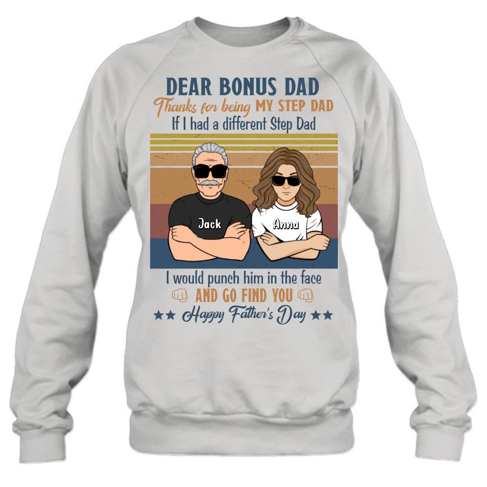 Personalized Dear Bonus Father T-shirt/Long Sleeve/Sweatshirt/Hoodie - Father's Day Gift Idea To Step Father
