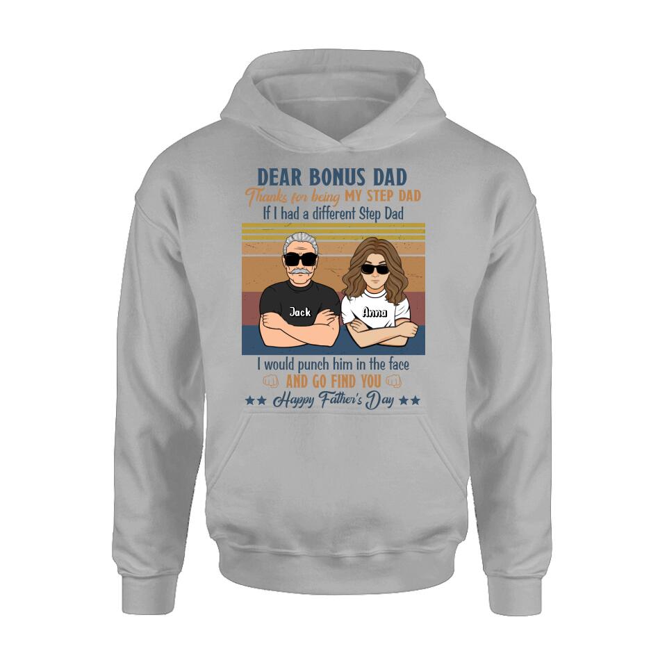 Personalized Dear Bonus Father T-shirt/Long Sleeve/Sweatshirt/Hoodie - Father's Day Gift Idea To Step Father