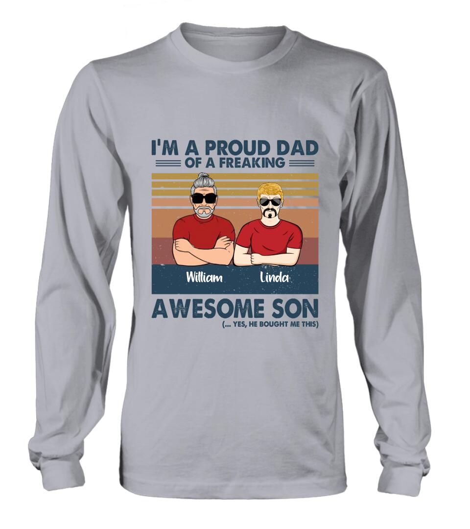 Personalized Parent With Children Shirt/Long Sleeve/Hoodie/Sweatshirt - Gift Idea For Mother's Day/Father's Day - Up to 4 Children - I'm A Proud Dad Of A Freaking Awesome Son