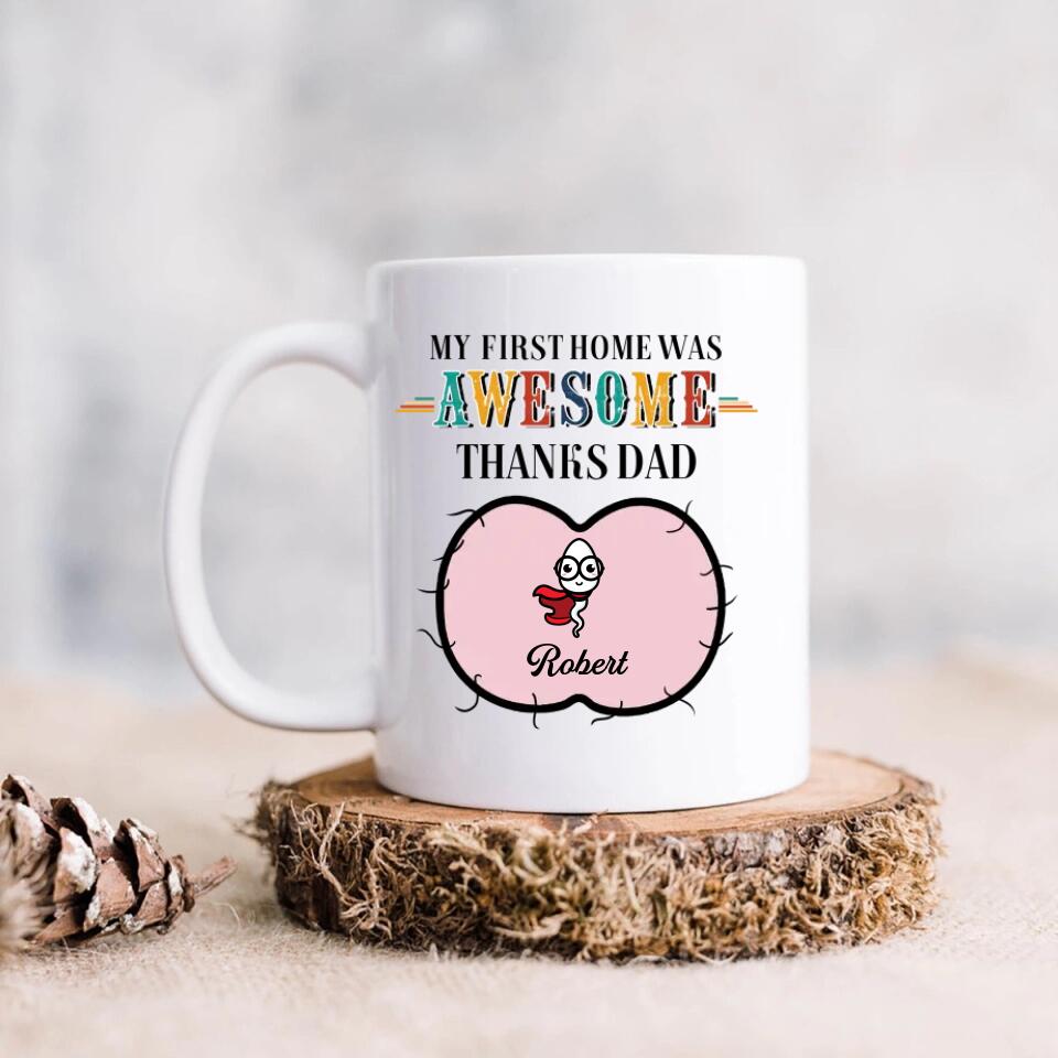 Personalized Sperms Mug - Gift Idea From Kids to Father/ For Father's Day - Up to 5 Sperms - My First Home Was Awesome
