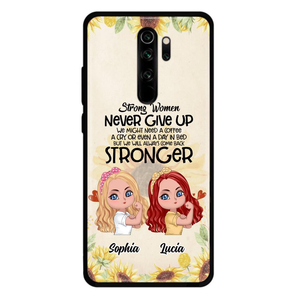 Personalized Strong Women Phone Case - Up to 5 Women - Gift Idea For Friends/Besties/Sisters - Never Give Up - Case for Xiaomi/Huawei/Oppo