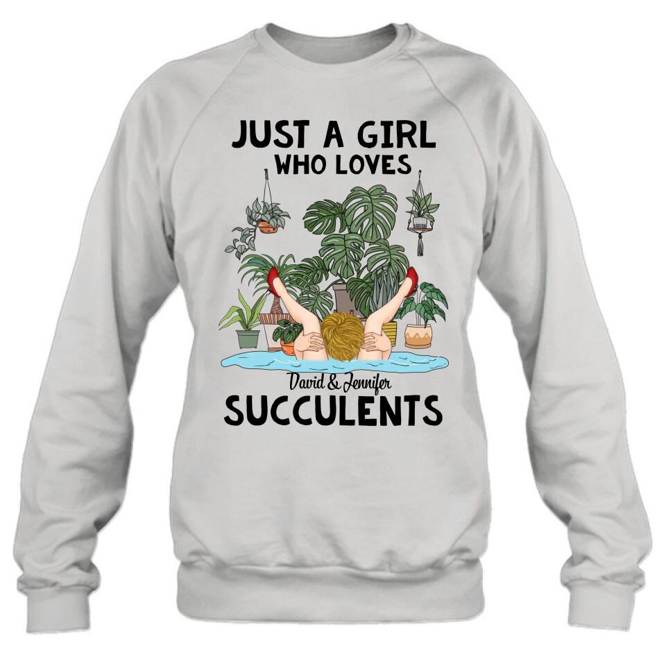 Personalized Girl T-shirt/Long Sleeve/Sweatshirt/Hoodie - Gift Idea For Plant Lovers - Just A Girl Who Loves Succulents