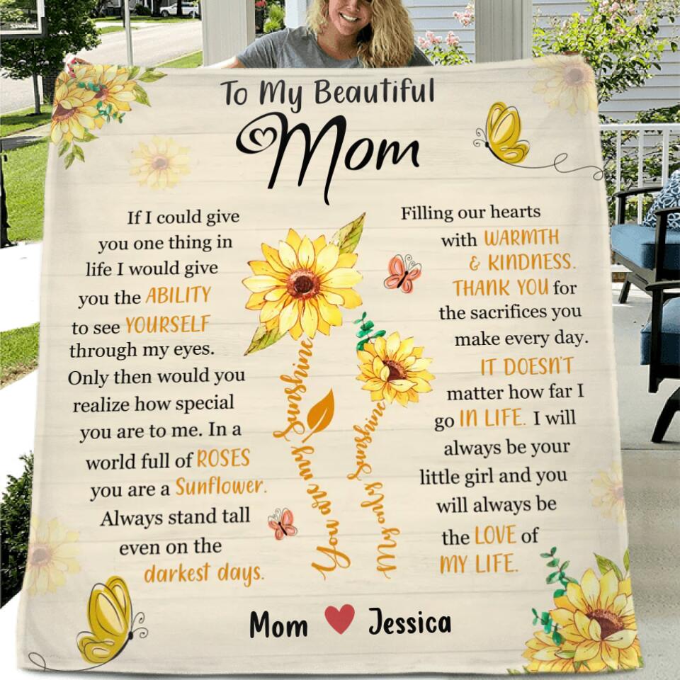 Personalized To My Mom Quilt/Fleece Throw Blanket - Gift Idea For Mother's Day - You Will Always Be The Love Of My Life