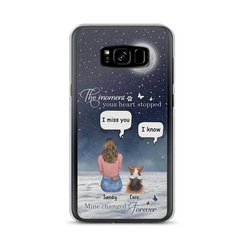 Custom Personalized Memorial Pet Phone Case -  Memorial Gift Idea For Dog Owners/Mother's Day - The Moment Your Heart Stopped Mine Changed Forever  - Case for iPhone/Samsung