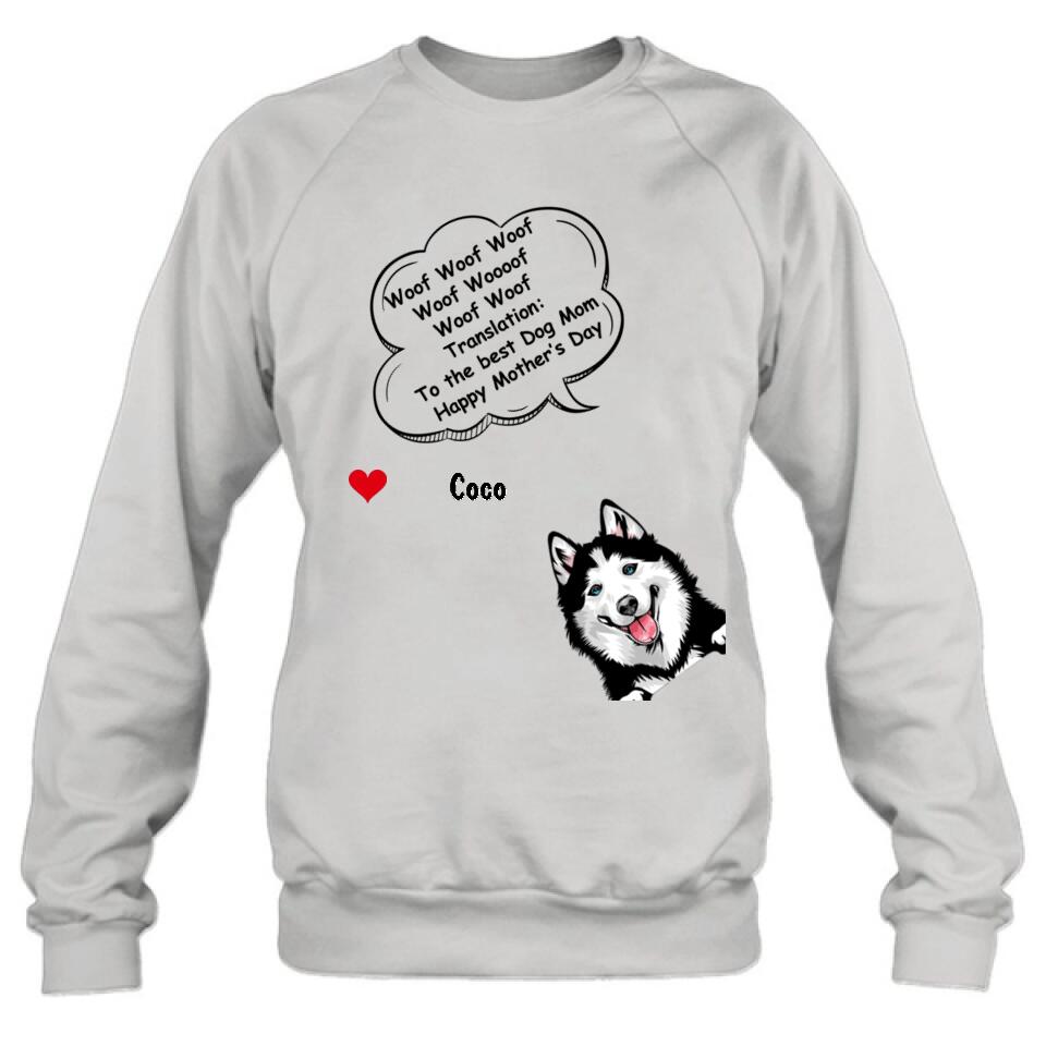 Personalized Dog Shirt/Hoodie/Long sleeve/Sweatshirt - Gift Idea For Father's Day/Mother's Day/Dog Lovers - Up to 6 Dogs - To The Best Dog Mom Happy Mother's Day