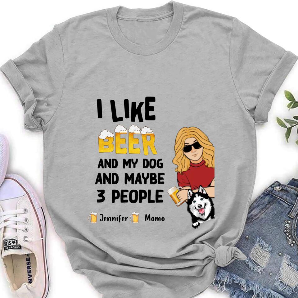 Personalized Dog T-shirt/Long Sleeve/Sweatshirt/Hoodie - Up to 4 Dogs - Mother's Day/Father's Day Gift Idea For Dog Lovers  - I Like Beer And My Dog And Maybe 3 People