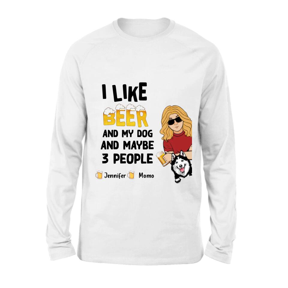 Personalized Dog T-shirt/Long Sleeve/Sweatshirt/Hoodie - Up to 4 Dogs - Mother's Day/Father's Day Gift Idea For Dog Lovers  - I Like Beer And My Dog And Maybe 3 People