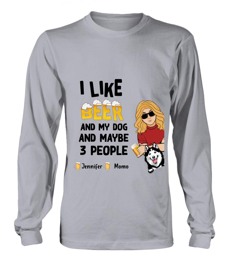 Personalized Dog T-shirt/Long Sleeve/Sweatshirt/Hoodie - Up to 4 Dogs - Mother's Day/Father's Day Gift Idea For Dog Lovers  - I Like Beer And My Dog And Maybe 3 People