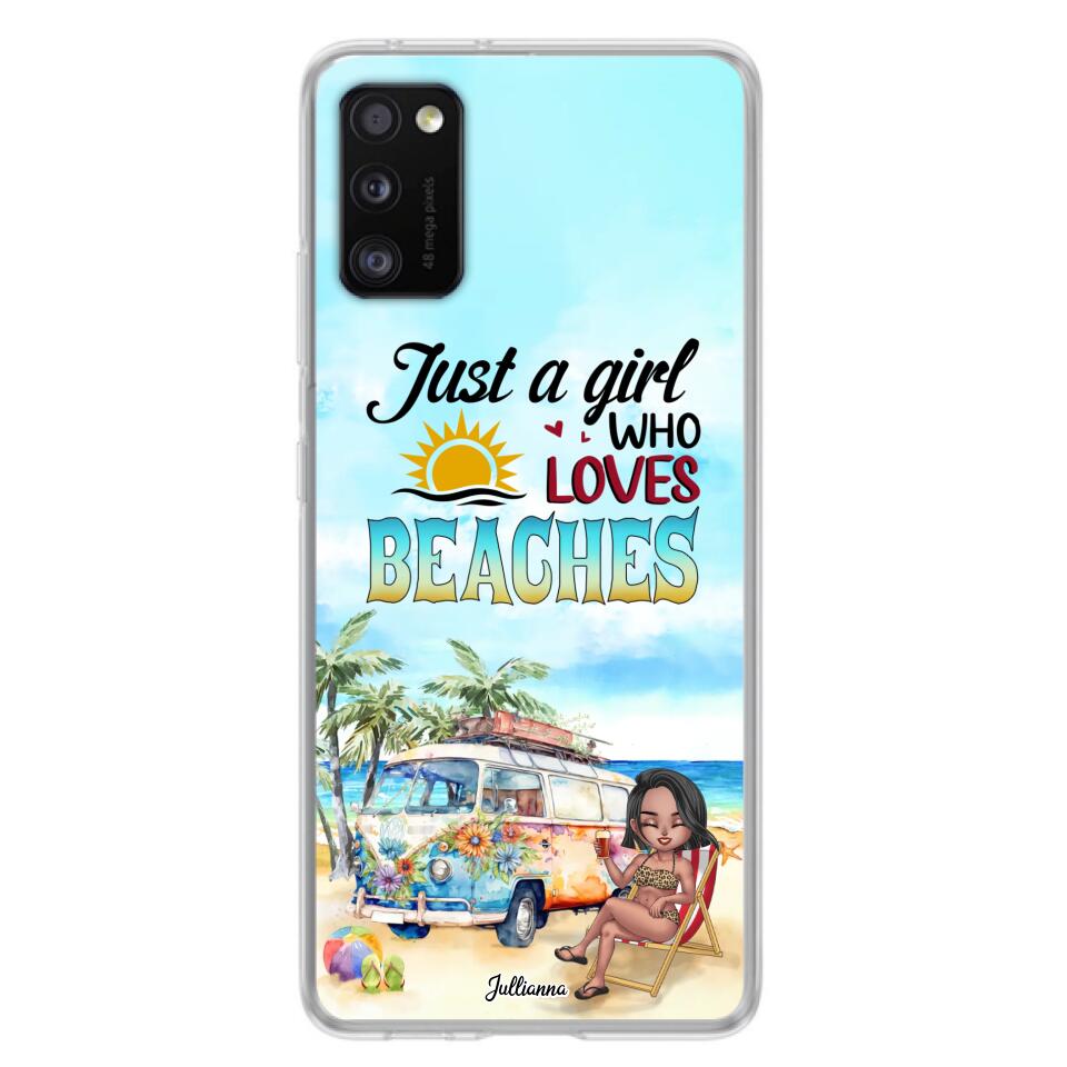 Custom Personalized Beach Girl Phone Case - Gift For Beach Girls/Beach Lovers - Just A Girl Who Loves Beaches - Cases For iPhone/Samsung