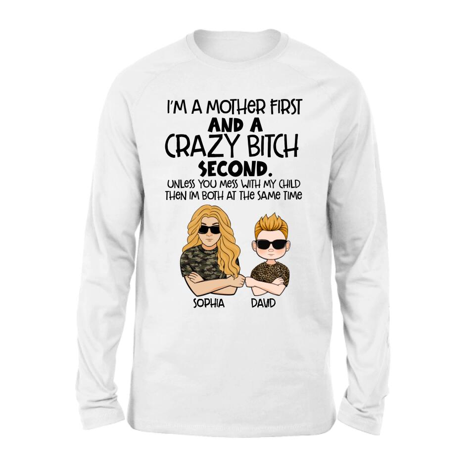 Personalized Mother Shirt/Hoodie - Mother's Day Gift Idea For Mom - I'm A Mother First