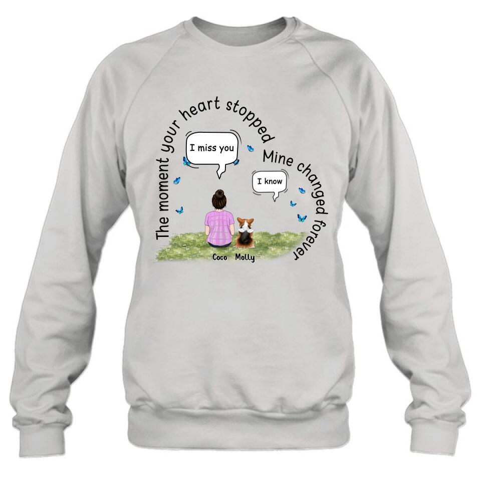 Personalized Memorial Pet Shirt - Up to 4 Pets - Memorial Gift For Mother's Day/Father's Day/Dog/Cat Lover - The Moment Your Heart Stopped Mine Changed Forever