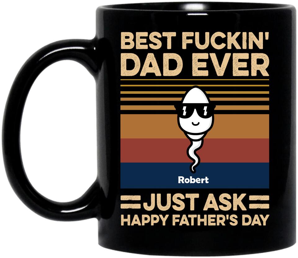 Custom Personalized Best Father Ever Coffee Mug - Father's Day Gift Idea