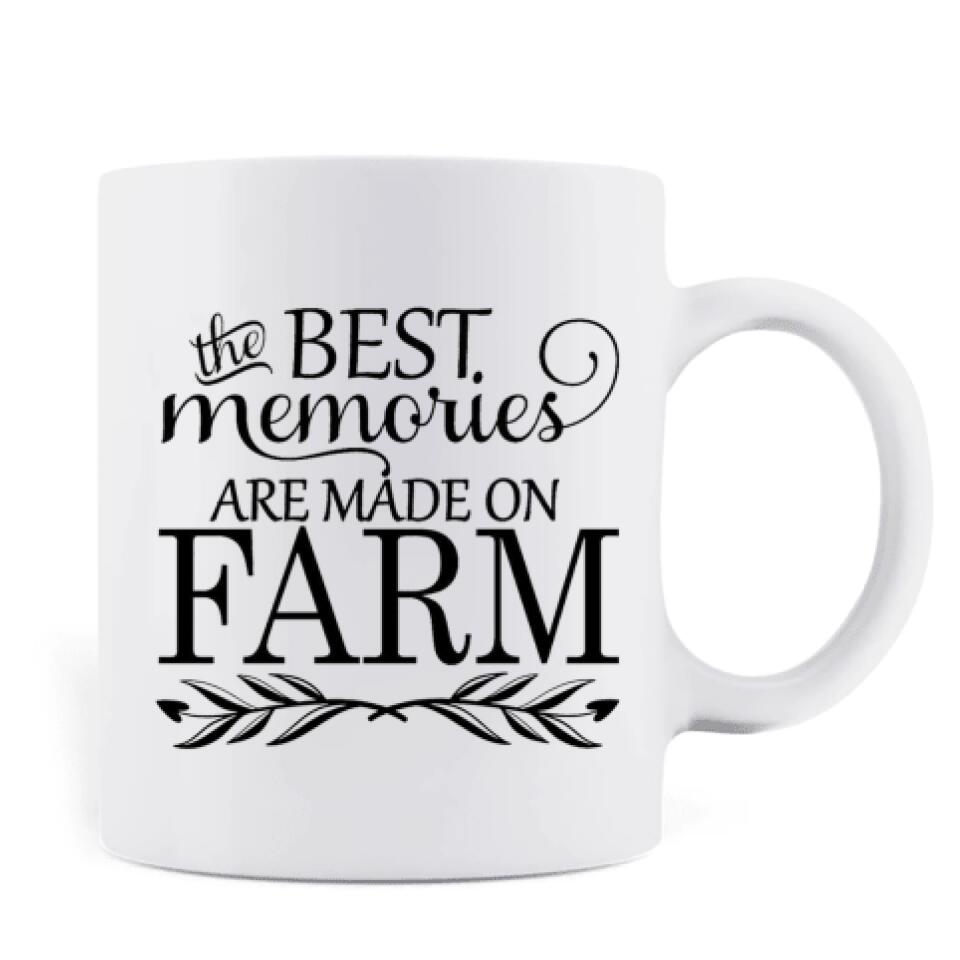 Personalized Farming Coffee Mug - Gift Idea For Father's Day/Mother's Day - Best Memories Are Made On Farm