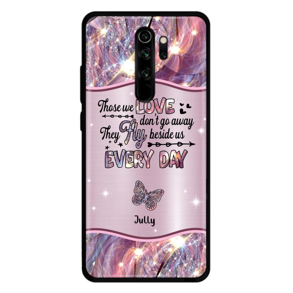 Personalized Memorial Butterfly Phone Case - Memorial Gift Idea - Up to 6 Butterflies - Those we Love Don't Go Away They Fly Beside Us Every Day - Case For Xiaomi/Oppo/Huawei