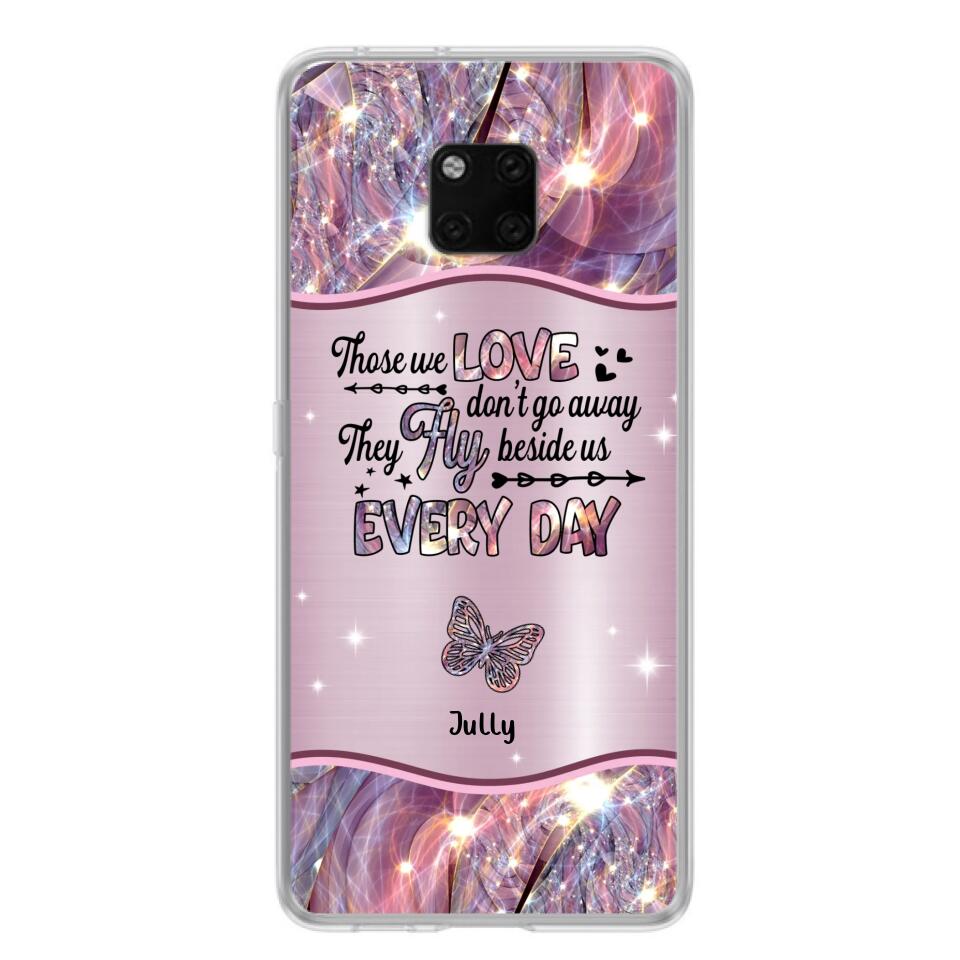 Personalized Memorial Butterfly Phone Case - Memorial Gift Idea - Up to 6 Butterflies - Those we Love Don't Go Away They Fly Beside Us Every Day - Case For Xiaomi/Oppo/Huawei