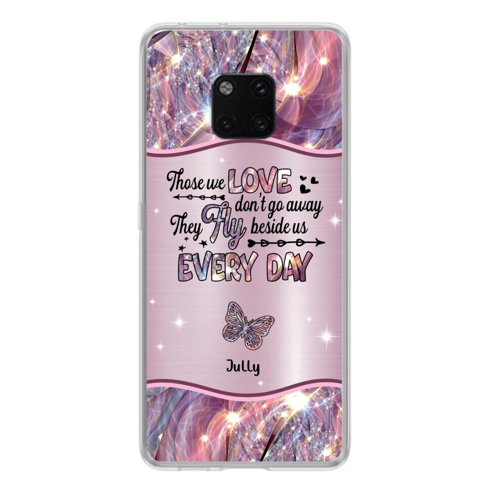 Personalized Memorial Butterfly Phone Case - Memorial Gift Idea - Up to 6 Butterflies - Those we Love Don't Go Away They Fly Beside Us Every Day - Case For Xiaomi/Oppo/Huawei