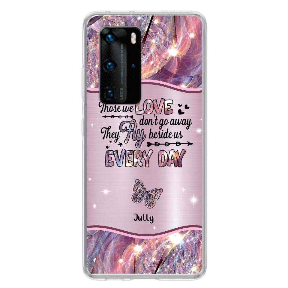Personalized Memorial Butterfly Phone Case - Memorial Gift Idea - Up to 6 Butterflies - Those we Love Don't Go Away They Fly Beside Us Every Day - Case For Xiaomi/Oppo/Huawei