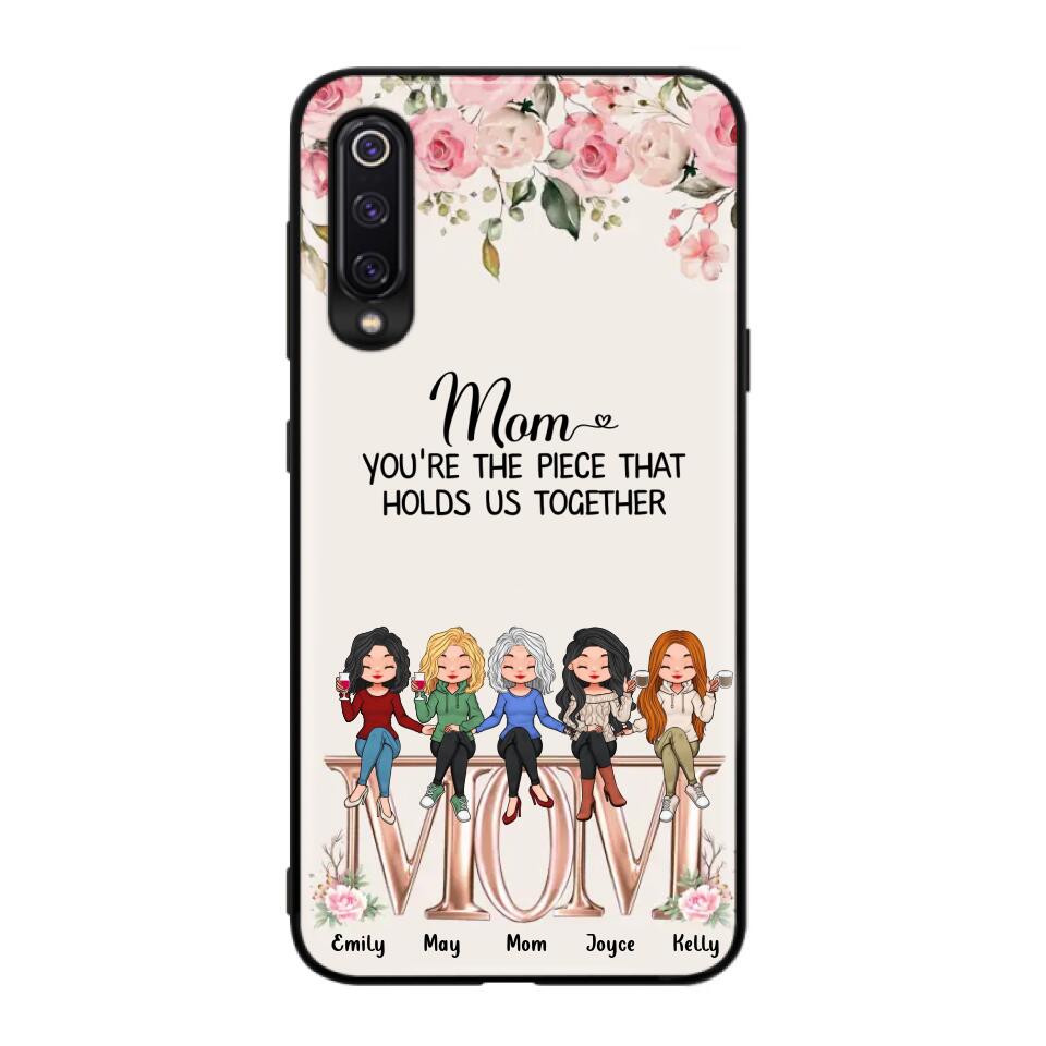 Personalized Mother Phone Case - Up to 5 People - Gift Idea For Mother - Mom You're The Piece That Holds Us Together - Case for Xiaomi/Huawei/Oppo