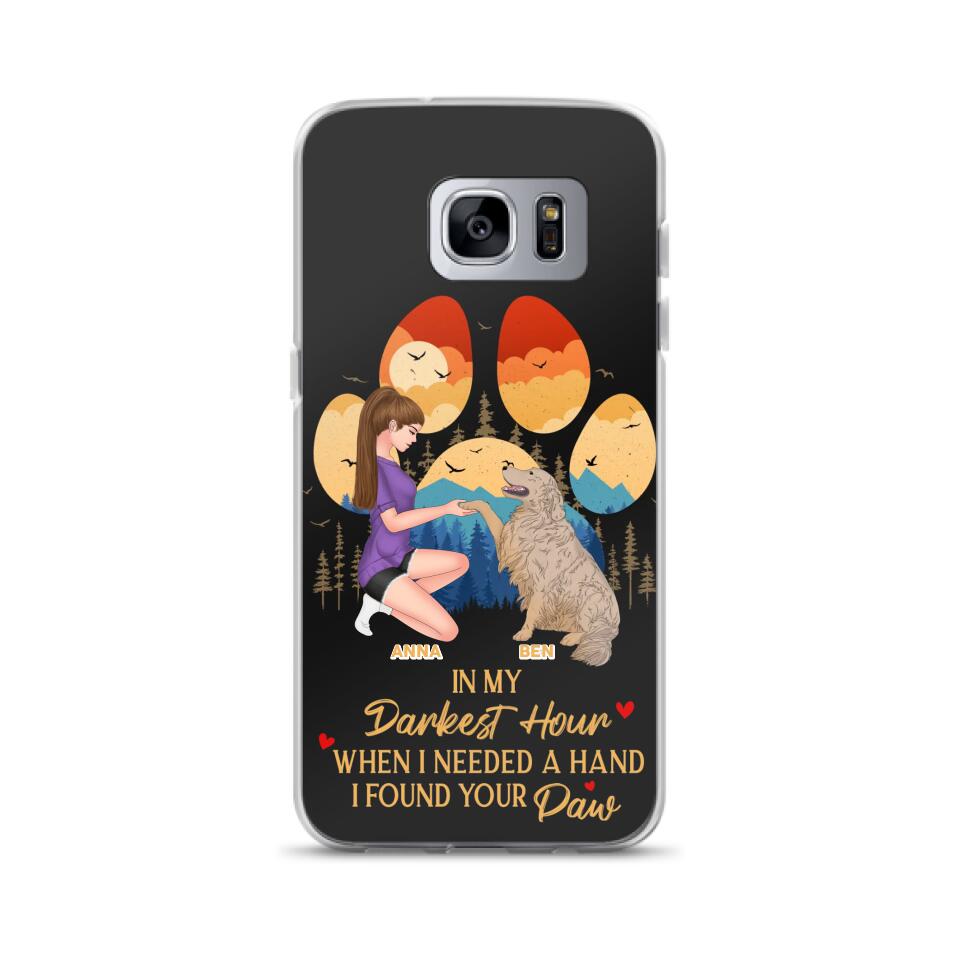 Custom Personalized Dog Mom Phone Case - Gift For Dog Mom/ Dog Lover/ Mother's Day Gift - In My Darkest Hour When I Needed A Hand I Found Your Paw - Case For iPhone And Samsung