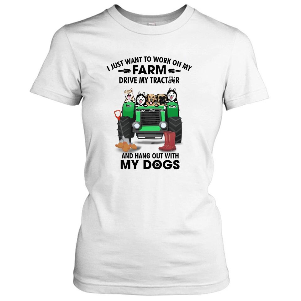 Personalized Tractor Farm Dog T-Shirt - Best Gift For Farmers/Dog Lovers - I Just Want To Work On My Farm Drive My Tractor And Hang Out With My Dogs