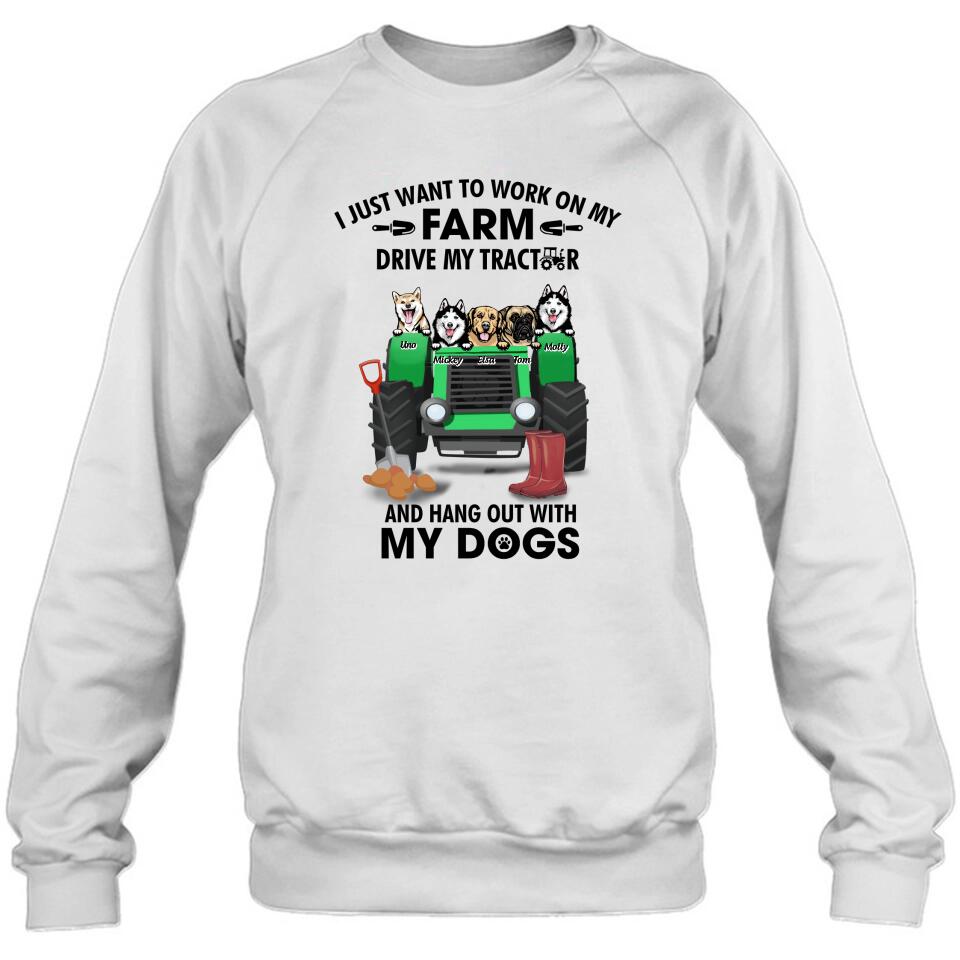 Personalized Tractor Farm Dog T-Shirt - Best Gift For Farmers/Dog Lovers - I Just Want To Work On My Farm Drive My Tractor And Hang Out With My Dogs