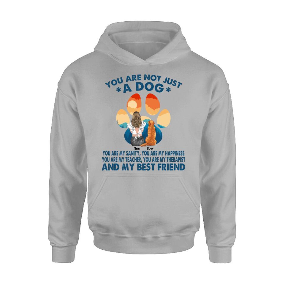 Personalized Dog Mom T-Shirt/Long sleeve/Sweatshirt/Hoodie - Gift Idea For Dog Lover/Mother's Day - Up to 4 Dogs - You Are Not Just A Dog
