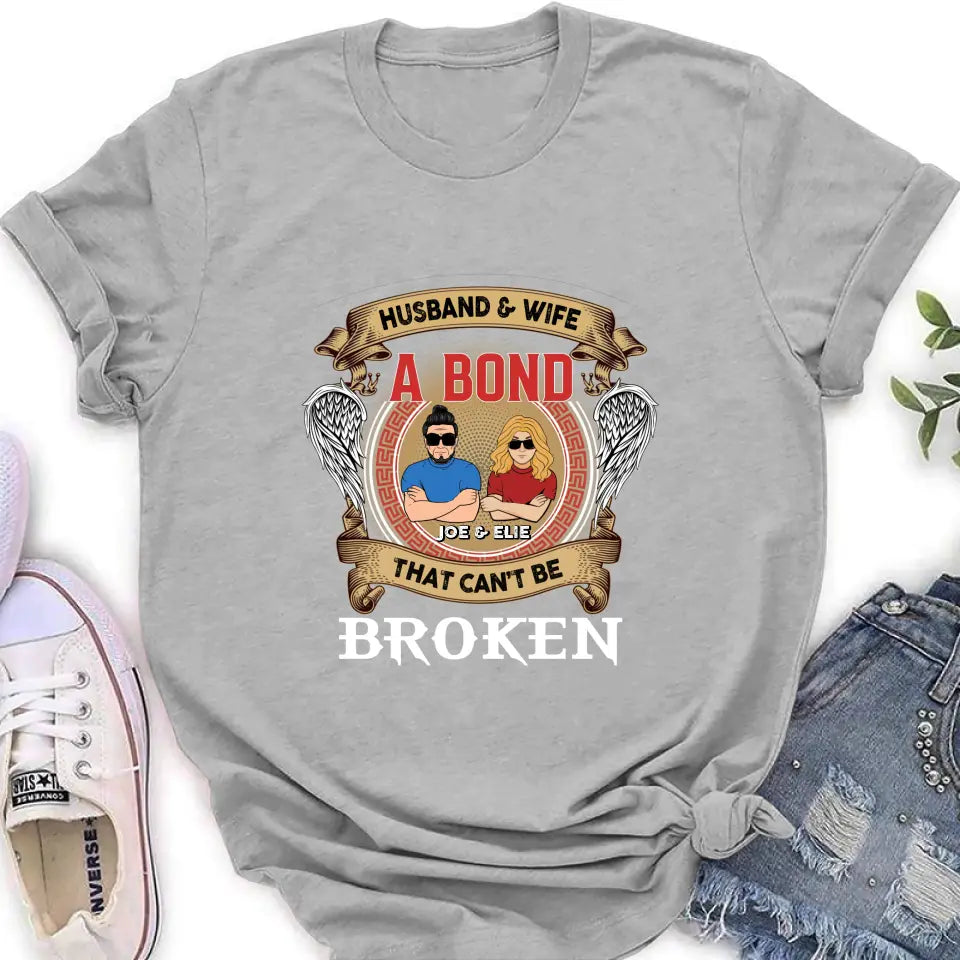 Personalized Couple Shirt/Long sleeve/Sweatshirt/Hoodie - Gift Idea For Couple/Mother's Day/Father's Day - Husband And Wife A Bond That Can't Be Broken