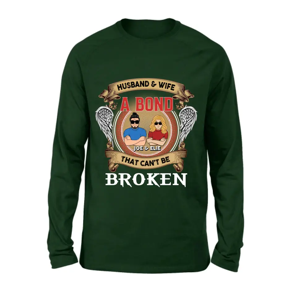 Personalized Couple Shirt/Long sleeve/Sweatshirt/Hoodie - Gift Idea For Couple/Mother's Day/Father's Day - Husband And Wife A Bond That Can't Be Broken