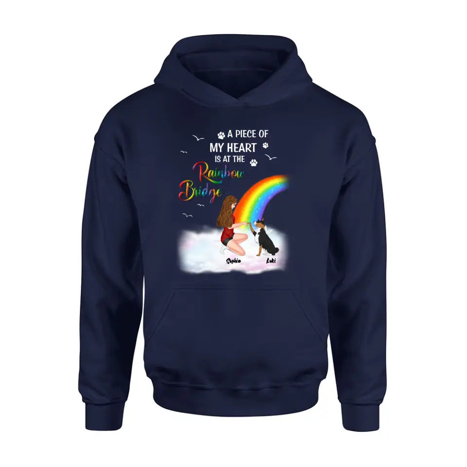Personalized Dog Mom Shirt - Memorial Gift Idea for Dog Owners/Mother's Day - A Piece Of My Heart Is At The Rainbow Bridge