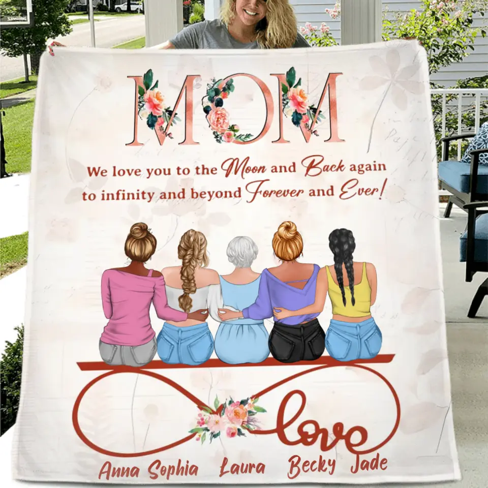 Personalized Mom Fleece Throw Blanket/Quilt - Mother With Up to 4 Daughters - Gift Idea For Mother's Day From Daughter - We Love You To The Moon And Back Again