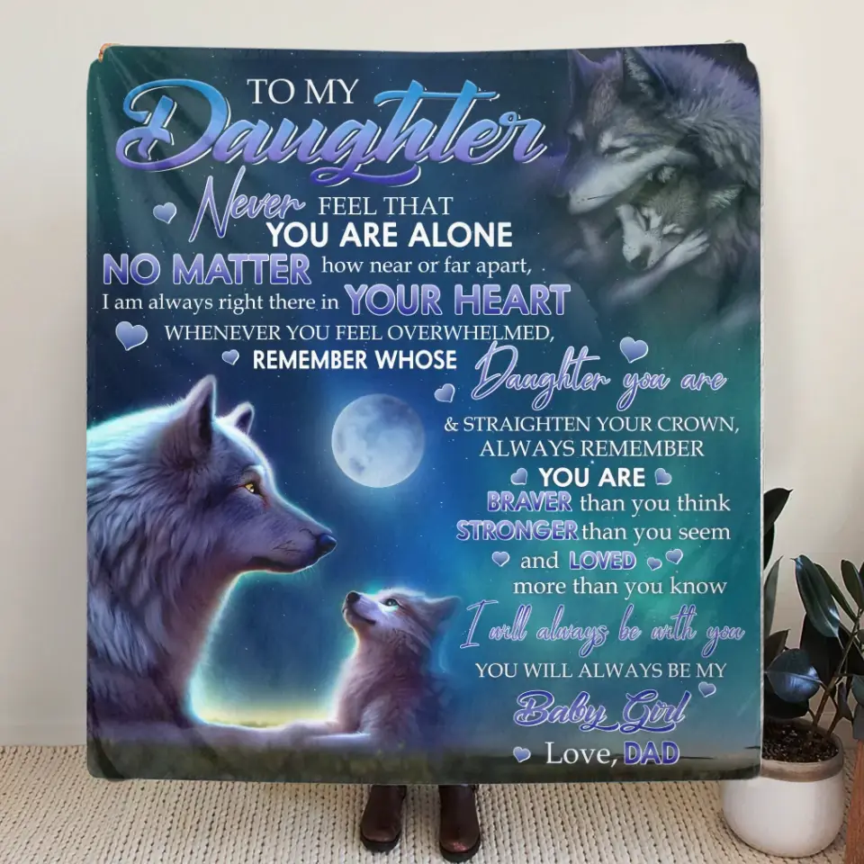 Personalized To My Daughter Wolf Art Fleece Throw Blanket/Quilt - Gift Idea For Daughter/Son - I Will Always Be With You