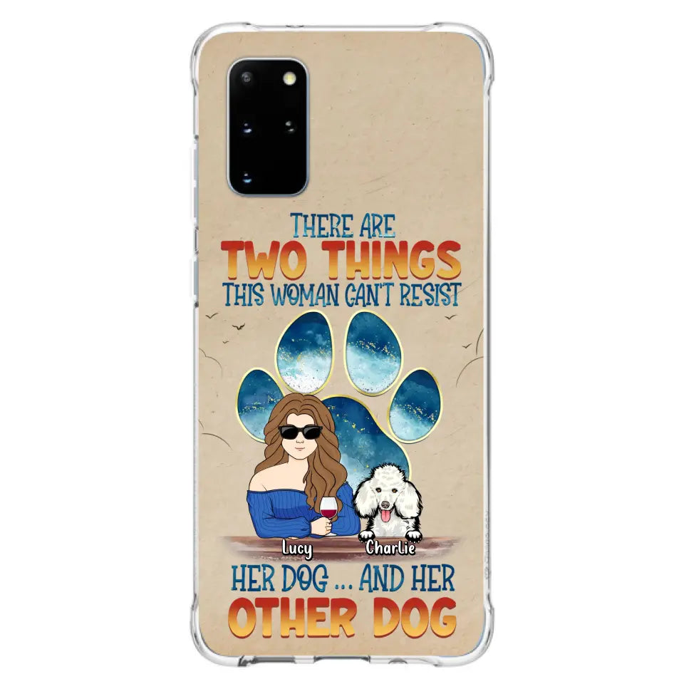 Custom Personalized Dog Mom Phone Case - Gift Idea For Dog Lovers/Mother's Day - Upto 6 Dogs - There Are Two Things This Woman Can't Resist Her Dog..And Her Other Dog - Cases For iPhone/ Samsung