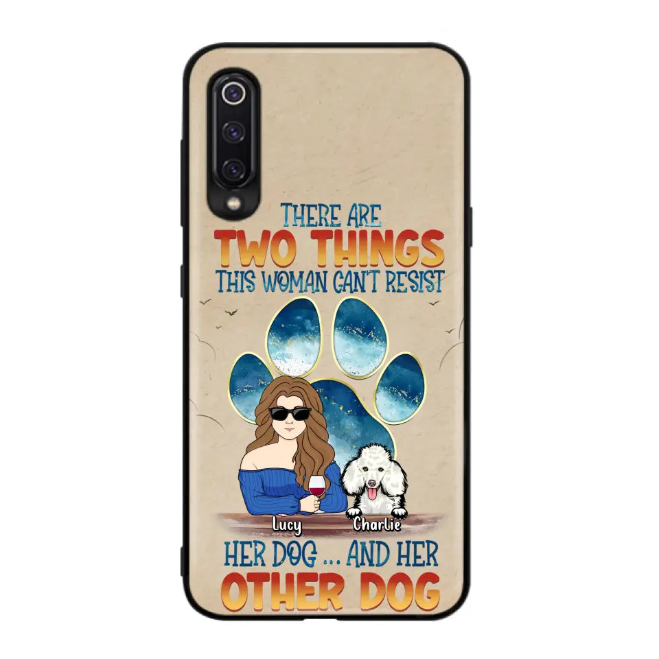Personalized Dog Mom Phone Case - Gift Idea For Dog Lovers/Mother's Day - Up to 6 Dogs - There Are Two Things This Woman Can't Resist Her Dog..And Her Other Dog - Cases For Xiaomi/ Oppo/ Huawei