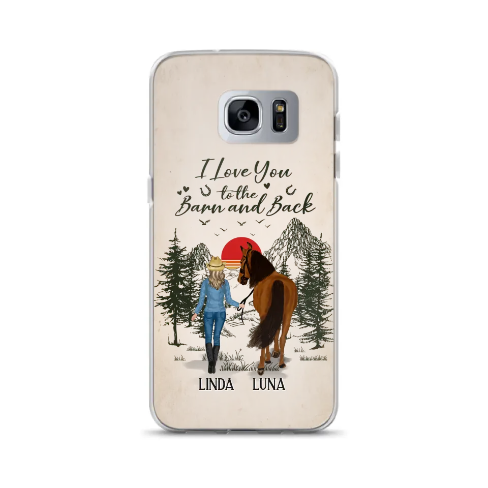 Custom Personalized Horse Girl Phone Case - Upto 6 Horses - Mother's Day Gift Idea Horse Lovers - I Love You To The Barn And Back - Case For iPhone/Samsung