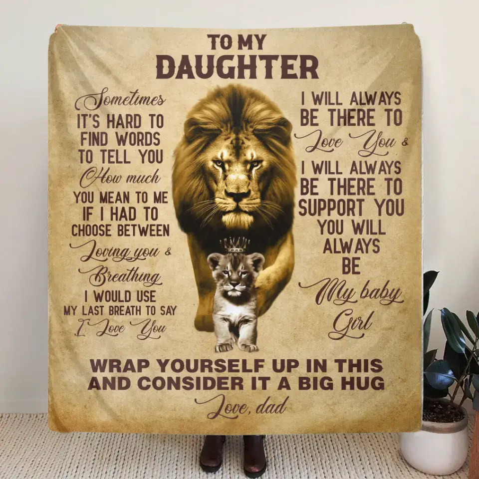 To My Daughter Fleece Throw Blanket & Quilt - Gift Idea From Dad To Daughter - Never Forget That I Love You