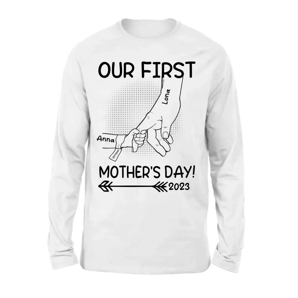 Personalized Hand Shirt/Hoodie/Sweatshirt/Long sleeve - Gift Idea For Mother's Day - Up to 6 Kids - Our First Mother's Day 2023