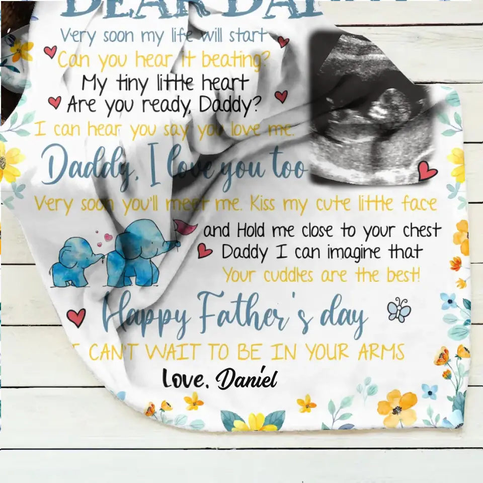 Personalized Baby Photo Quilt/Fleece Throw Blanket - Gift Idea For Father's Day - Dear Daddy Very Soon My Life Will Start