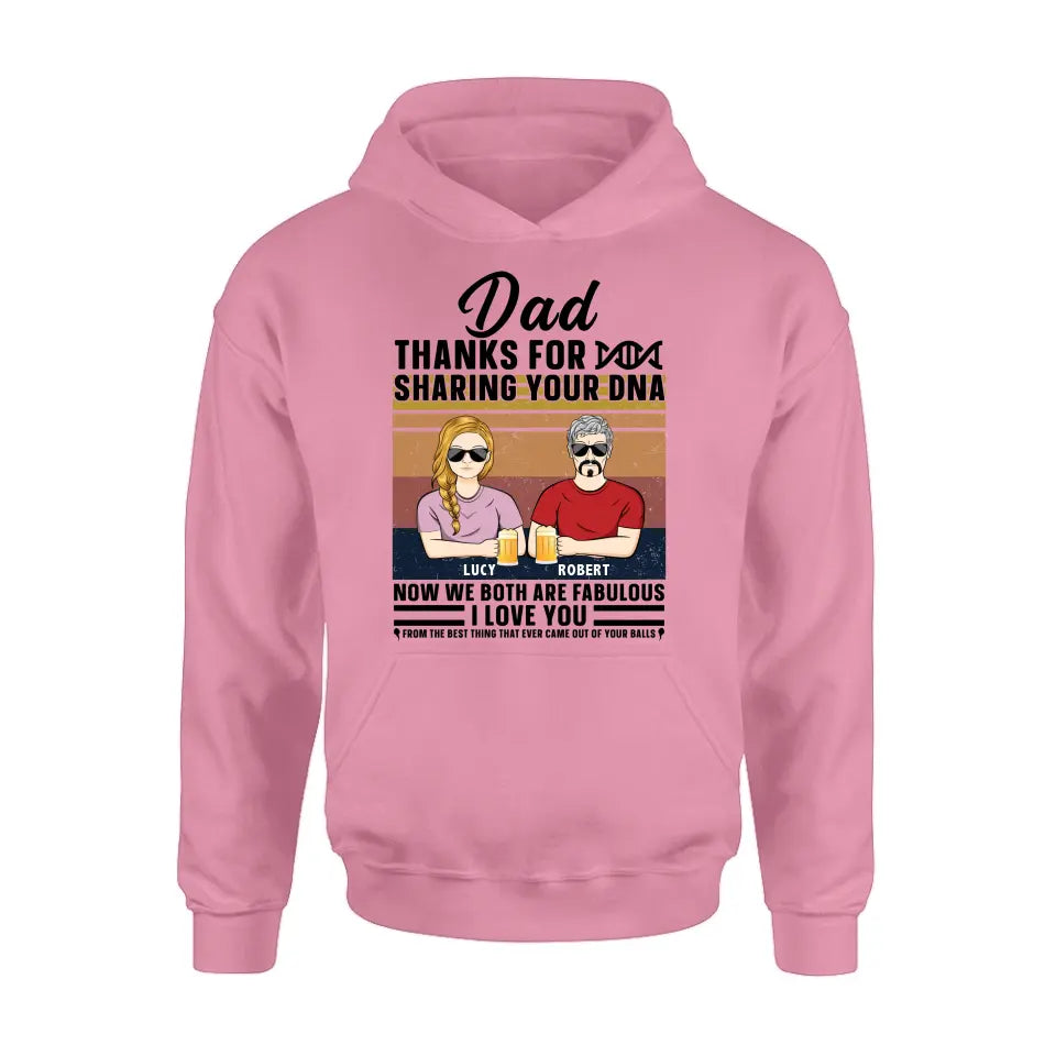 Personalized Father T-Shirt/Long Sleeve/Sweatshirt/ Hoodie - Up to 5 People - Gift Idea For Father's Day - Dad Thanks For Sharing Your DNA