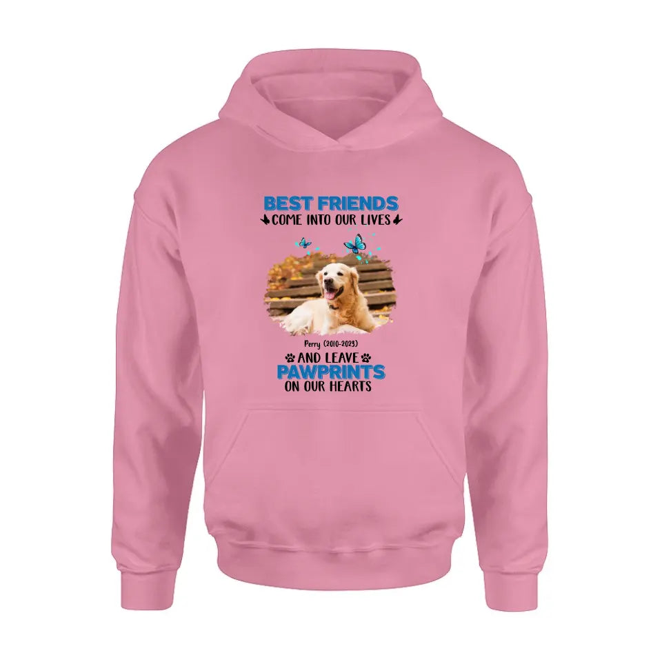 Personalized Memorial Photo T-shirt/Long Sleeve/Sweater/Hoodie - Memorial Gift Idea for Dog Lovers - Best Friends Come Into Our Lives And Leave Pawprints On Our Hearts