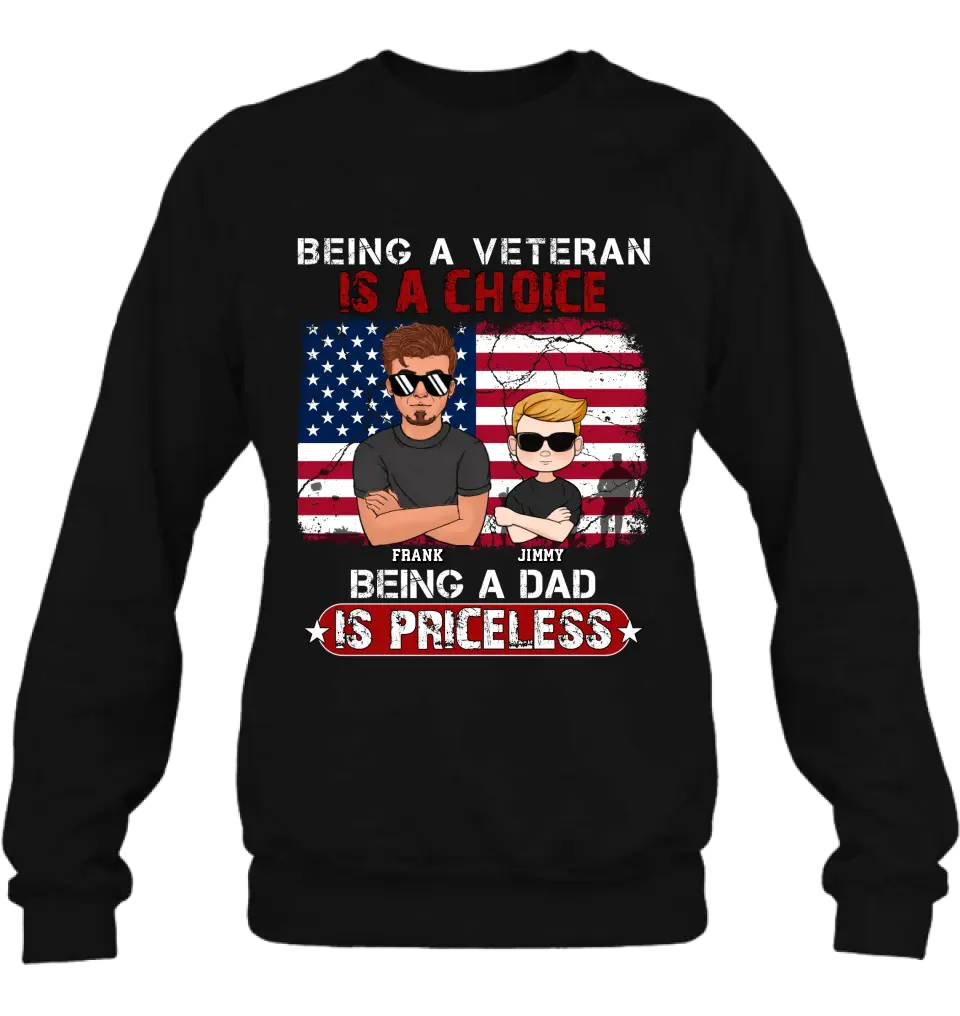 Personalized Dad/Grandpa Veteran Shirt/Hoodie - Up to 4 Kids - Gift Idea For Veteran/Father/Grandfather - Being A Veteran Is A Choice Being A Grandpa Is Priceless