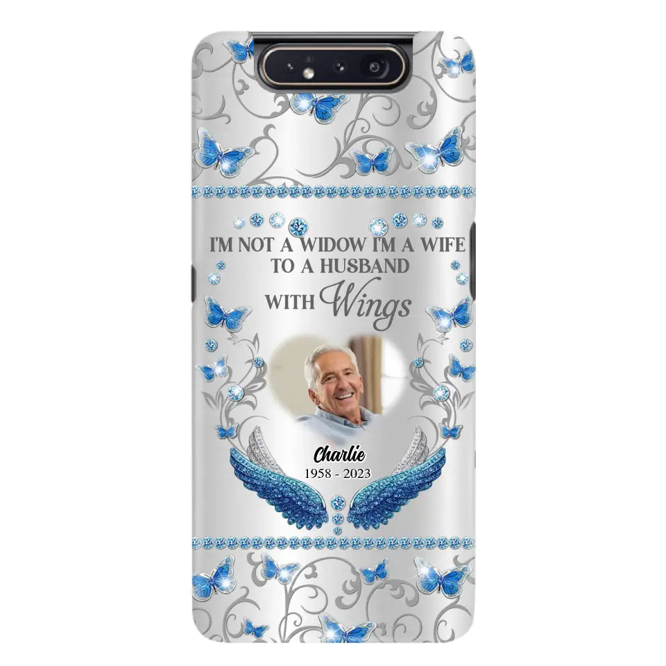 Custom Personalized Memorial Photo Phone Case - Memorial Gift Idea for Mother's Day/Father's Day - I'm Not A Widow I'm A Wife To A Husband With Wings - Cases For iPhone/Samsung