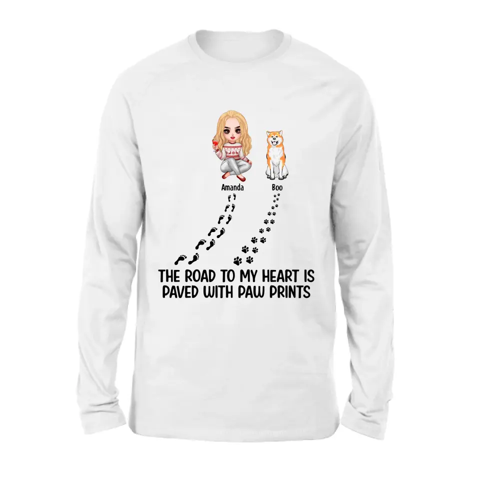 Personalized Dog Shirt/Hoodie - Up to 4 Dogs - Father's Day/Mother's Day Gift Idea for Dog Lovers - The Road To My Heart Is Paved With Paw Prints
